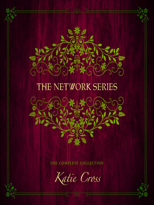 Title details for The Network Series Collection by Katie Cross - Available